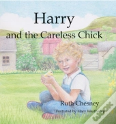 Harry And The Careless Chick