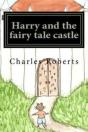 Harry And The Fairy Tale Castle - Preview