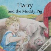 Harry And The Muddy Pig