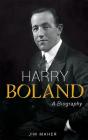 Harry Boland - Preview