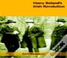 Harry Boland'S Irish Revolution
