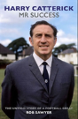 Harry Catterick - Preview