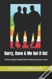 Capa do artigo Harry, Dave And Me Get It On