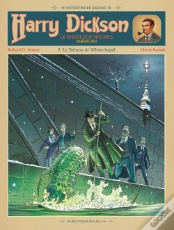 Capa do artigo Harry Dickson, Le Sherlock Holmes Américain Tome 2 : Le Démon De Whitechapel