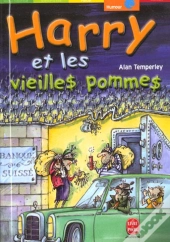 Harry Et Les Vieilles Pommes