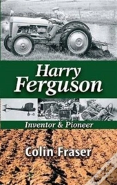 Harry Ferguson Inventor & Pioneer