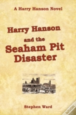 Capa do artigo Harry Hanson And The Seaham Pit Disaster