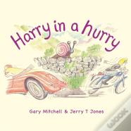 Harry In A Hurry