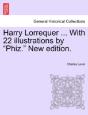 Harry Lorrequer ... With 22 Illustration - Preview