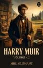 Harry Muir, Volume Ii - Preview