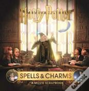 Harry Potter Â€“ Spells & Charms: A Movie Scrapbook