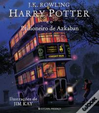 Harry Potter e o Prisioneiro de Azkaban - Edição Ilustrada