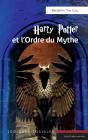 Harry Potter Et L'Ordre Du Mythe - Preview