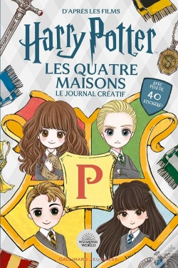 Capa do artigo Harry Potter : Les 4 Maisons, Journal Créatif