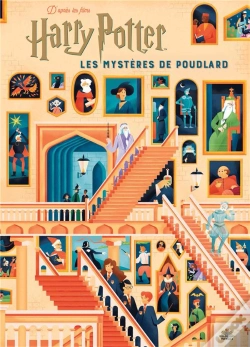 Capa do artigo Harry Potter : Les Mystères De Poudlard ; Le Guide Illustré