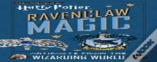 Harry Potter: Ravenclaw Magic - Artifacts From The Wizarding World
