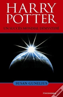 Capa do artigo Harry Potter ; Un Succés Mondial Démystifié