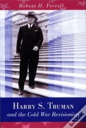 Capa do artigo Harry S. Truman And The Cold War Revisionists