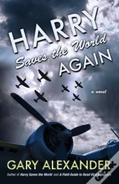 Harry Saves The World Again