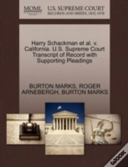 Capa do artigo Harry Schackman Et Al. V. California. U.S. Supreme Court Transcript Of Record With Supporting Pleadings