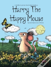 Harry The Happy Mouse - Anniversary Spec
