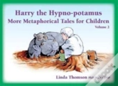 Harry The Hypno-Potamus Volume 2