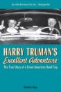 Harry Truman'S Excellent Adventure - Preview