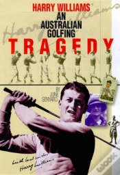 Capa do artigo Harry Williams, An Australian Golfing Tragedy