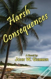 Harsh Consequences