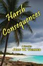 Harsh Consequences - Preview