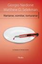 Hartarse, Vomitar, Torturarse - Preview