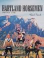Hartland Horsemen - Preview