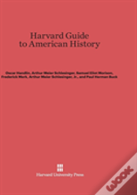 Harvard Guide To American History
