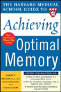 Harvard Medical School Guide To Achieving Optimal Memory - Preview