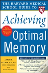 Harvard Medical School Guide To Achieving Optimal Memory
