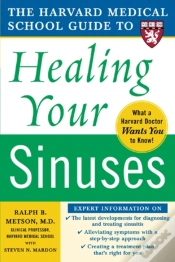 Capa do artigo Harvard Medical School Guide To Healing Your Sinuses
