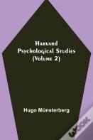 Harvard Psychological Studies (Volume 2)
