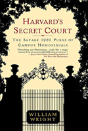 Harvard'S Secret Court - Preview
