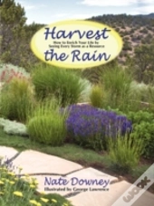 Harvest The Rain