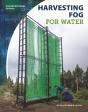 Harvesting Fog For Water - Preview