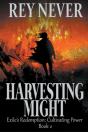 Harvesting Might - Preview