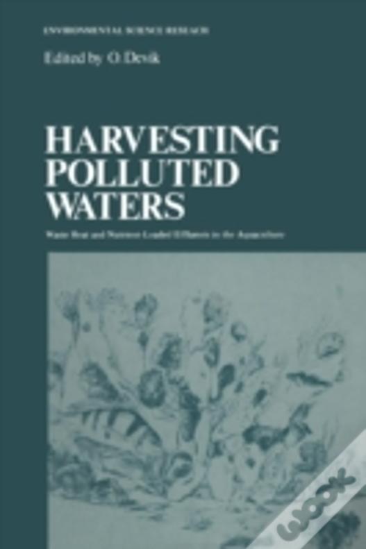 Harvesting Polluted Waters