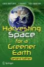 Harvesting Space For A Greener Earth - Preview