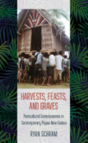 Harvests, Feasts, And Graves - Preview