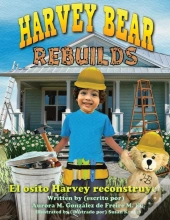 Harvey Bear Rebuilds: El Osito Harvey Re
