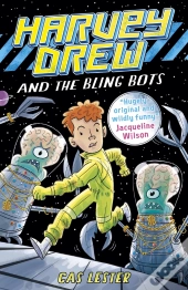 Harvey Drew And The Bling Bots