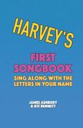 Harvey'S First Songbook
