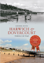 Harwich & Dovercourt Through Time - Preview