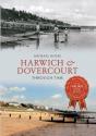 Harwich & Dovercourt Through Time - Preview