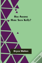 Capa do artigo Has Anyone Here Seen Kelly?